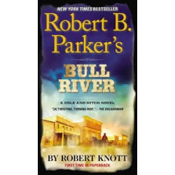 Robert B. Parker's Bull River
