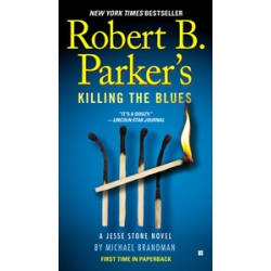 Robert B. Parker's Killing the Blues