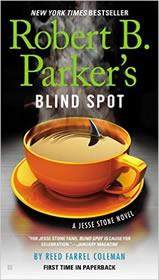 Robert B. Parker's Blind Spot Robert B. Parker's Blind Spot