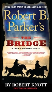 Robert B. Parker's The Bridge