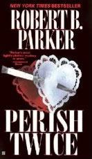 Perish Twice